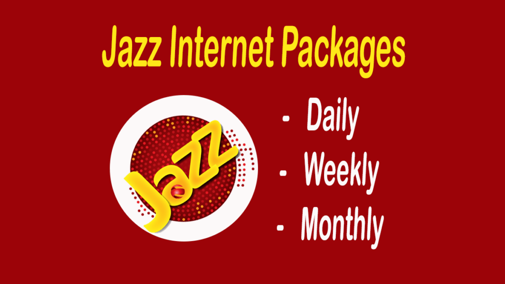 Jazz Internet Packages in Pakistan: Your Ultimate Guide for 2023